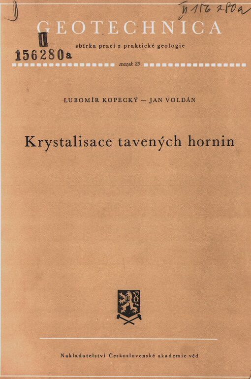 Krystalisace tavených hornin = Crystallization of melted rocks