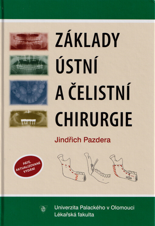 Základy ústní a čelistní chirurgie