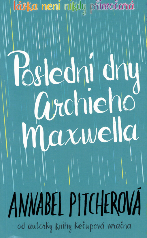 Poslední dny Archieho Maxwella