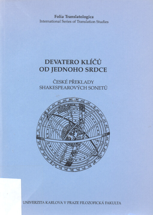 Devatero klíčů od jednoho srdce : české překlady Shakespearových sonetů