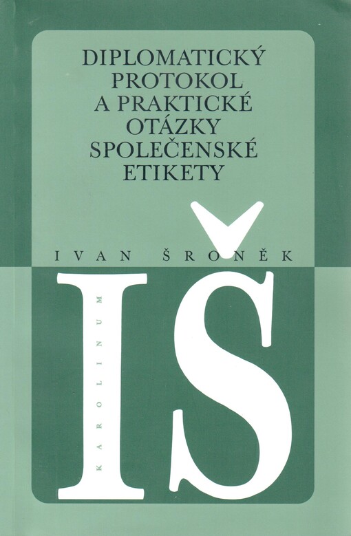 Diplomatický protokol a praktické otázky společenské etikety
