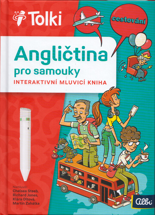 Angličtina pro samouky : interaktivní mluvicí kniha. Cestování