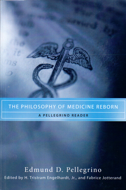 The philosophy of medicine reborn