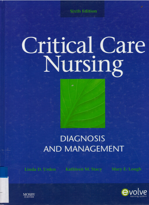 Critical care nursing :diagnosis and managament