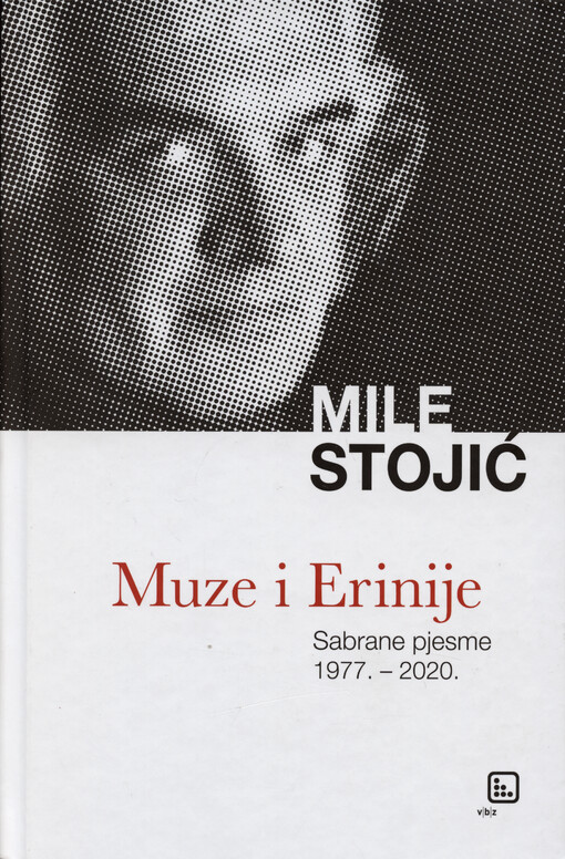 Muze i Erinije : sabrane pjesme : 1977. - 2020.