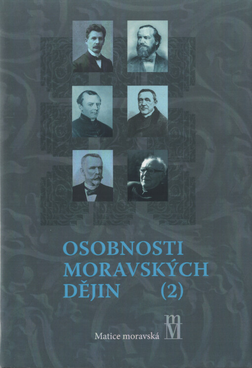 Osobnosti moravských dějin. (2)