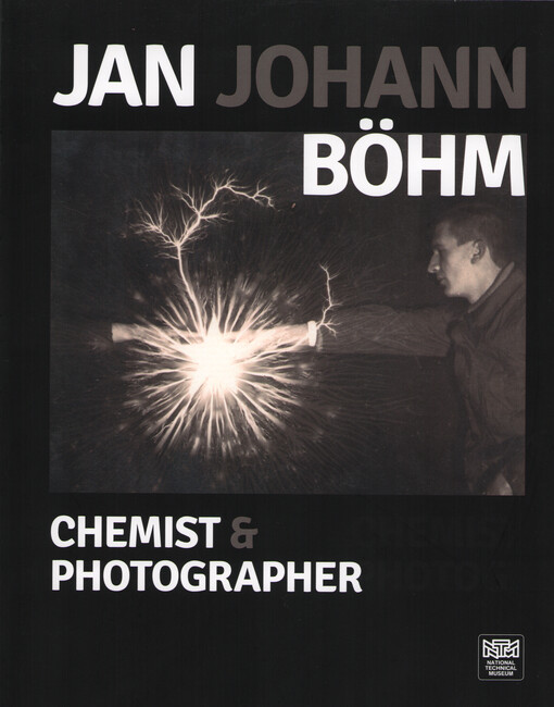 Jan Johann Böhm : chemist & photographer