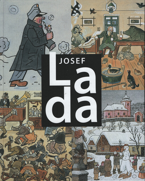 Josef Lada : středoevropský mistr 20. století