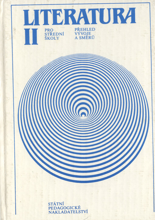 Literatura II : přehled vývoje a směrů