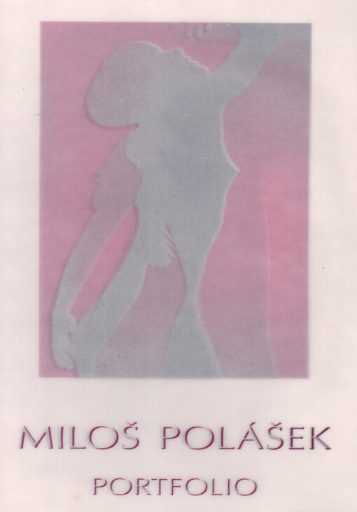 Miloš Polášek : portfolio