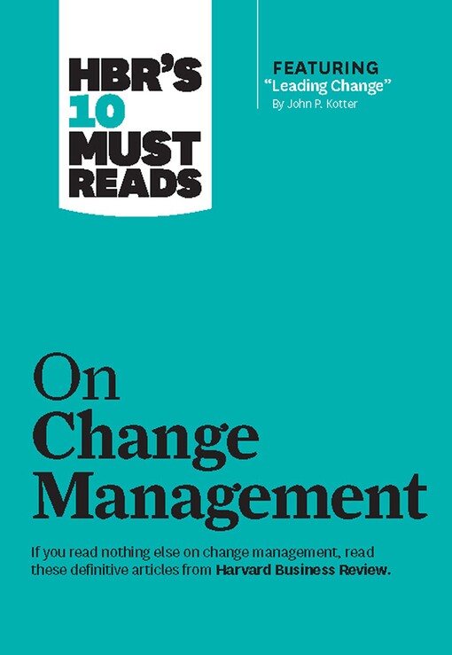 Management of Change (Harvard Business Review Paperback Series)