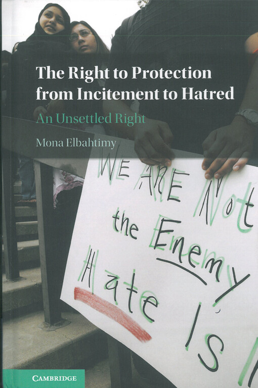 The right to protection from incitement to hatred : An unsettled right
