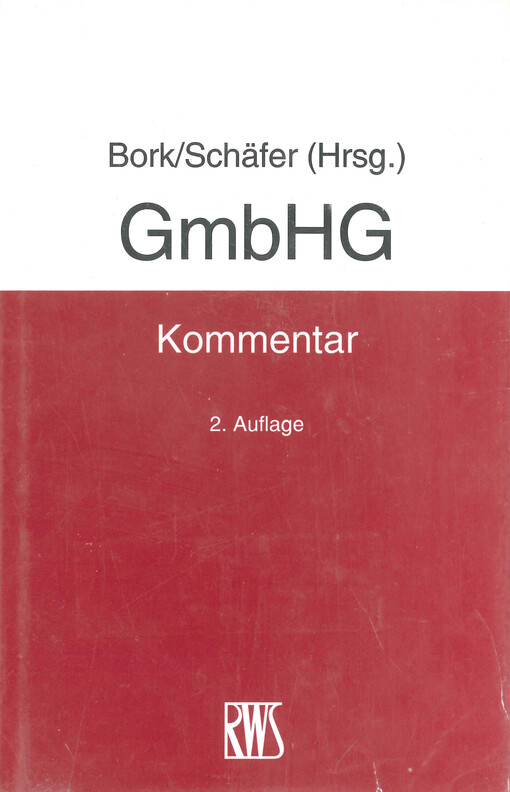 GmbHG : Kommentar zum GmbH-Gesetz