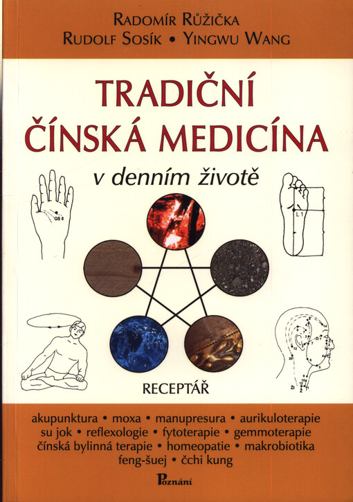 Tradiční čínská medicína v denním životě