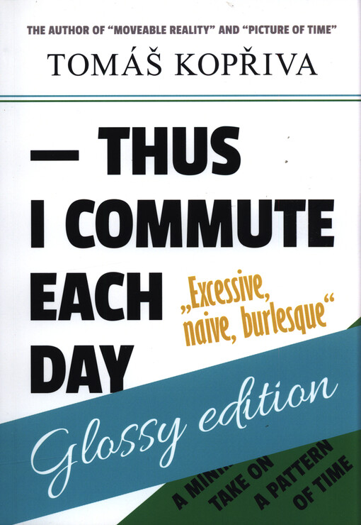 -thus I commute each day