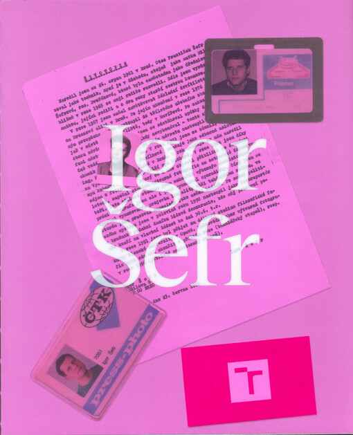 Igor Šefr : (1961-2020)