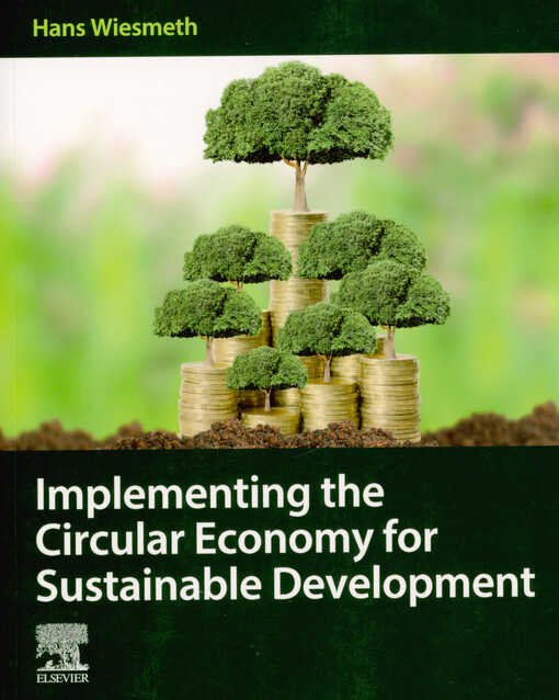 Implementing the circular economy for sustainable development