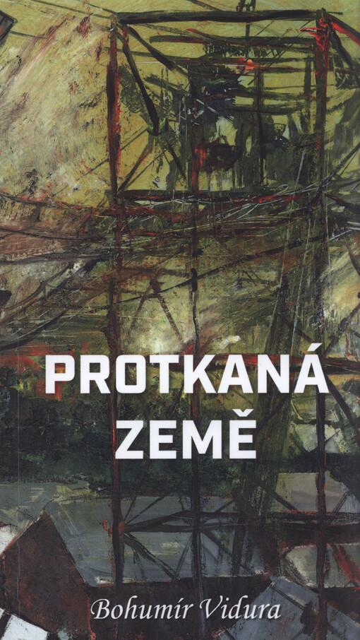 Protkaná země