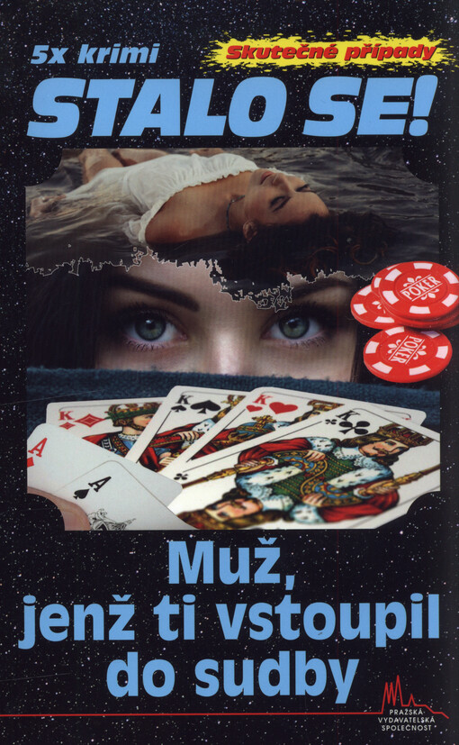 Muž, jenž ti vstoupil do sudby