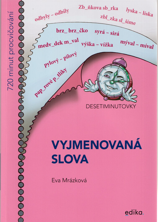 Vyjmenovaná slova : desetiminutovky