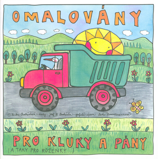 Omalovány : pro kluky a pány : (a taky pro Růženky...)