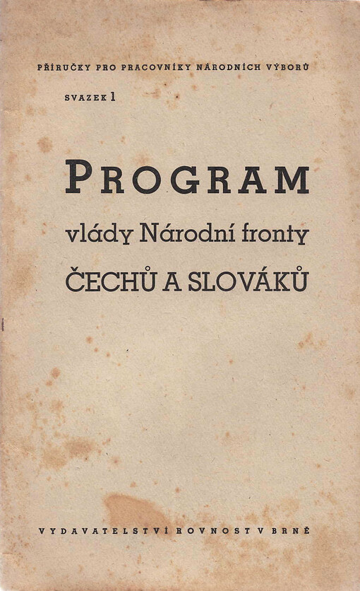 Program nové československé vlády Národní fronty Čechů a Slováků, přijatý na prvé schůzi vlády dne 5. dubna 1945 v Košicích