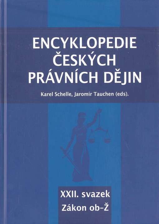 Encyklopedie českých právních dějin. XXII. svazek, Zákon ob - Ž