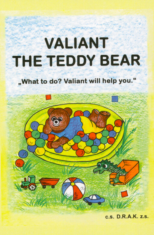 Valiant the Teddy Bear : 