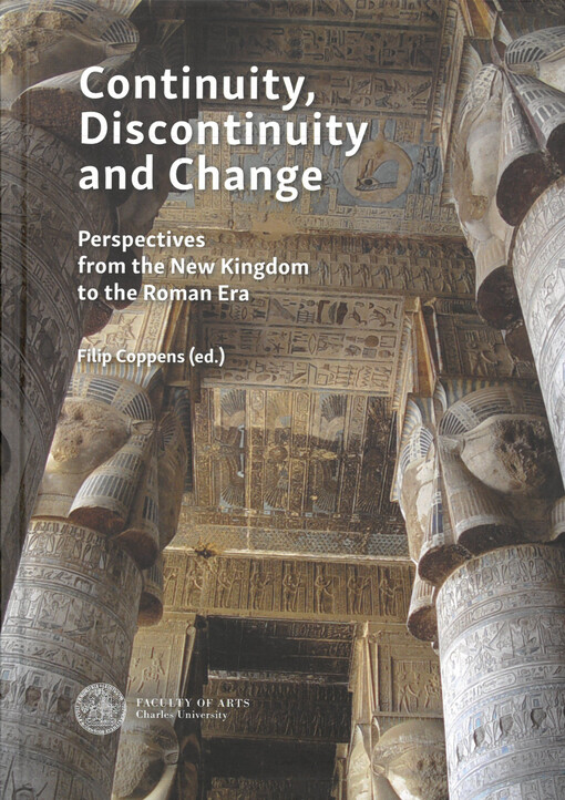 Continuity, discontinuity and change : perspectives from the New Kingdom to the Roman era