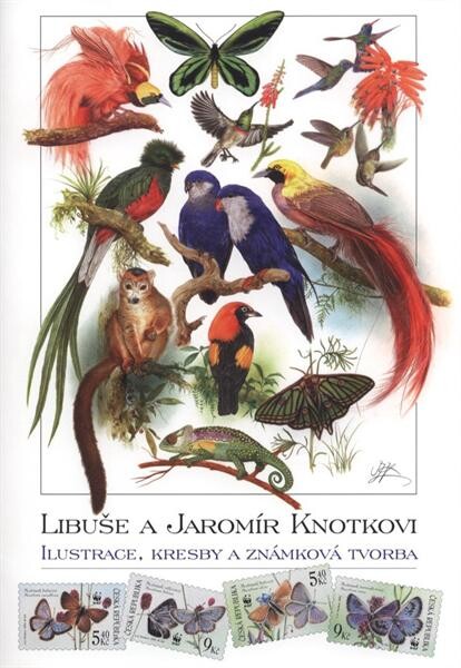 Libuše a Jaromír Knotkovi : ilustrace, kresby a známková tvorba : [katalog]