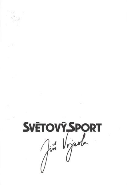 Světový sport objektivem Jiřího Vojzoly : [katalog výstavy fotografií konané 13.11.2009-24.1.2010 v Galerii přerovského zámku]