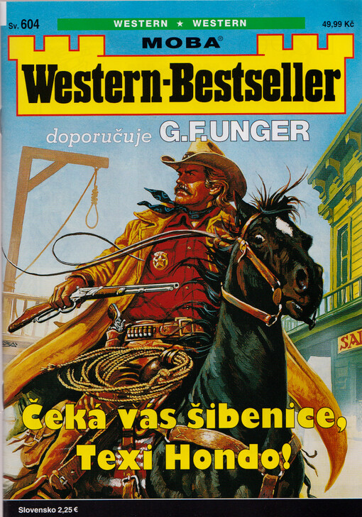 Čeká vás šibenice, Texi Hondo!