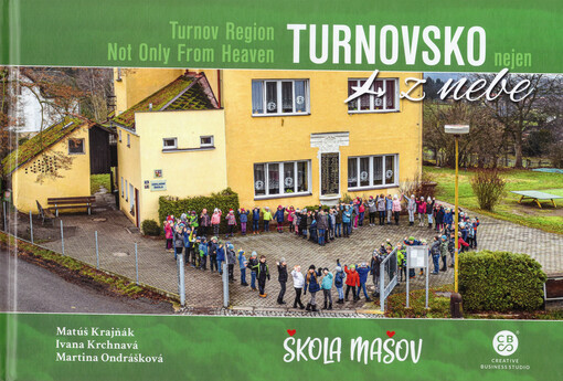 Turnovsko nejen z nebe = Turnov Region not only from heaven