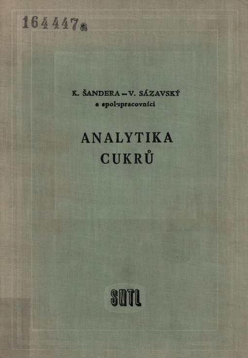 Analytika cukrů metodické základy a laboratorní příručka
