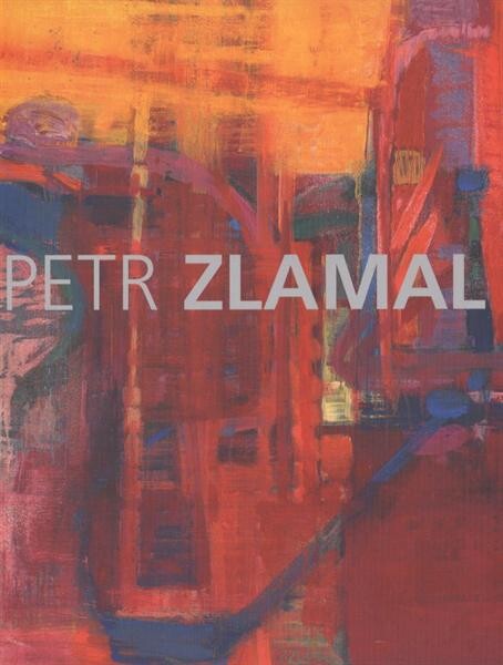 Petr Zlamal : archeologie paměti : obrazy 1979-2009 : [Galerie G, Olomouc, 7.10.-31.10.2009