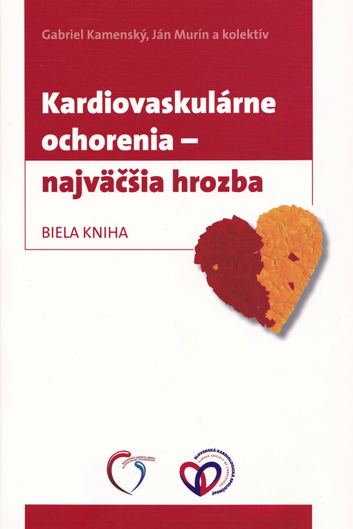Kardiovaskulárne ochorenia - najväčšia hrozba
