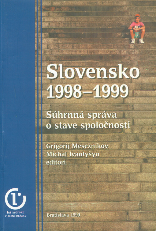 Slovensko 1998-1999 : súhrnná správa o stave spoločnosti