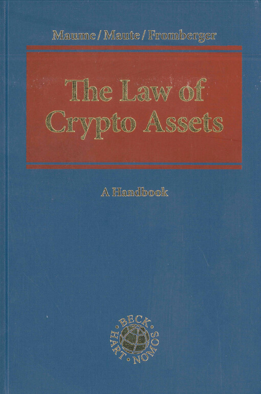 The law of crypto assets : a handbook