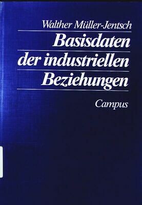 Basisdaten der industriellen Beziehungen (German Edition)