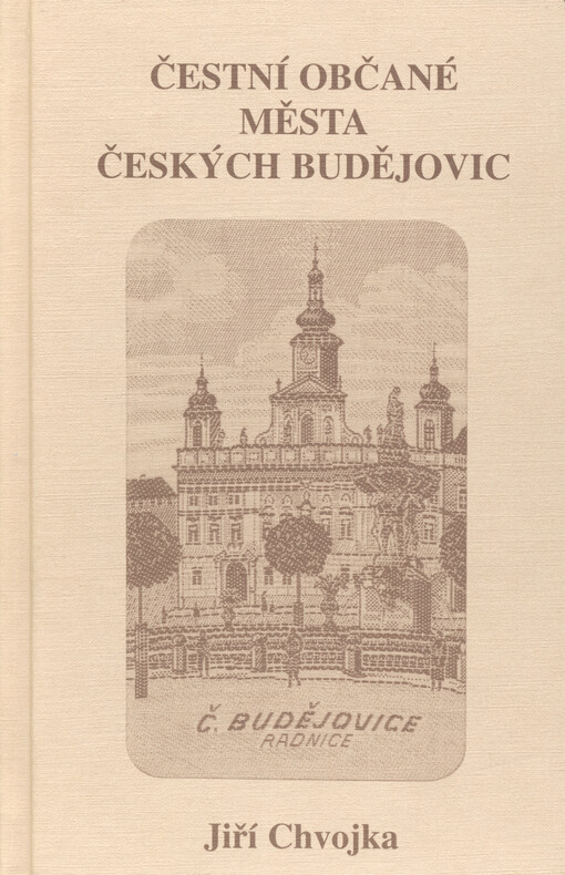 Čestní občané města Českých Budějovic