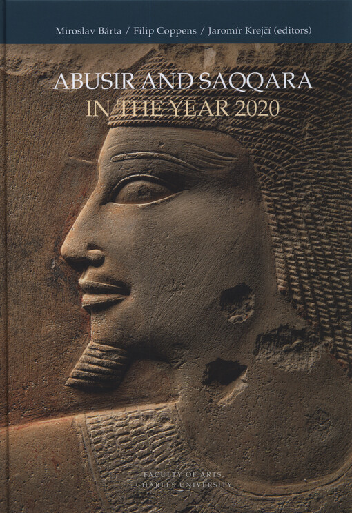 Abusir and Saqqara in the year 2020