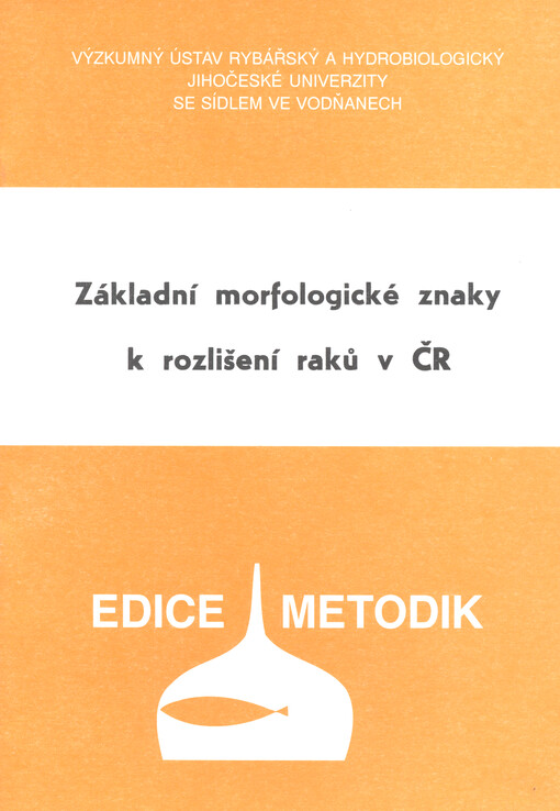 Základní morfologické znaky k rozlišení raků v ČR
