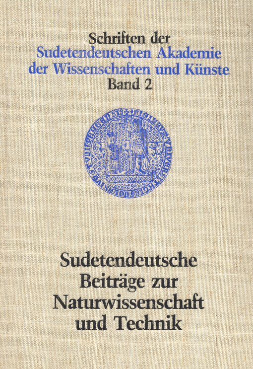Sudetendeutsche Beiträge zur Naturwissenschaft und Technik
