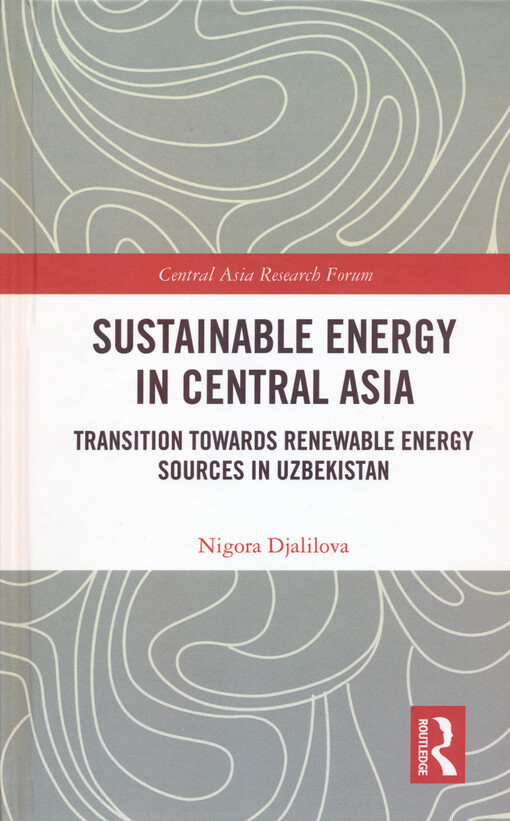 Sustainable energy in Central Asia : transition towards renewable energy sources in Uzbekistan