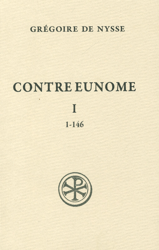 Contre Eunome. I, 1-146