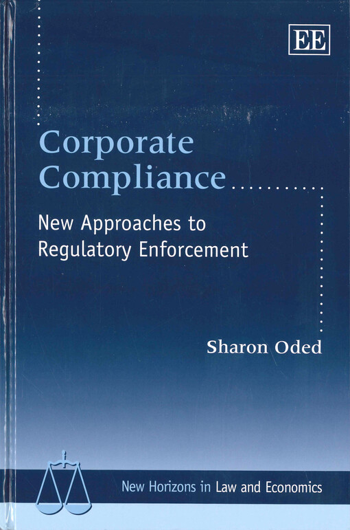 Corporate compliance : new approaches to regulatory enforcement
