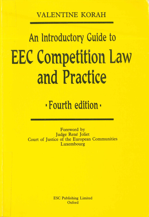 An introductory guide to EEC competition law and practice