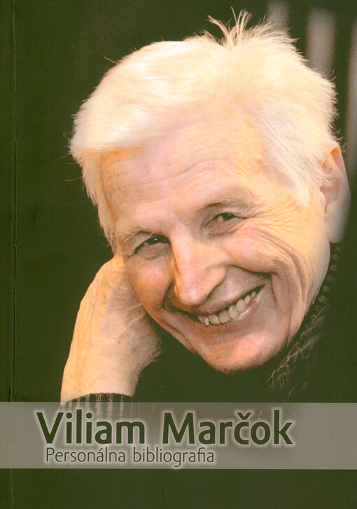Viliam Marčok : personálna bibliografia