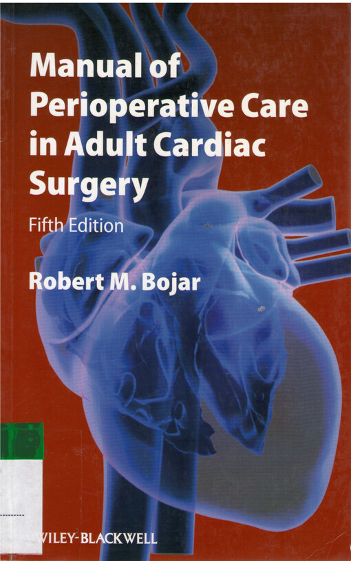 Manual of perioperative care in adult cardiac surgery