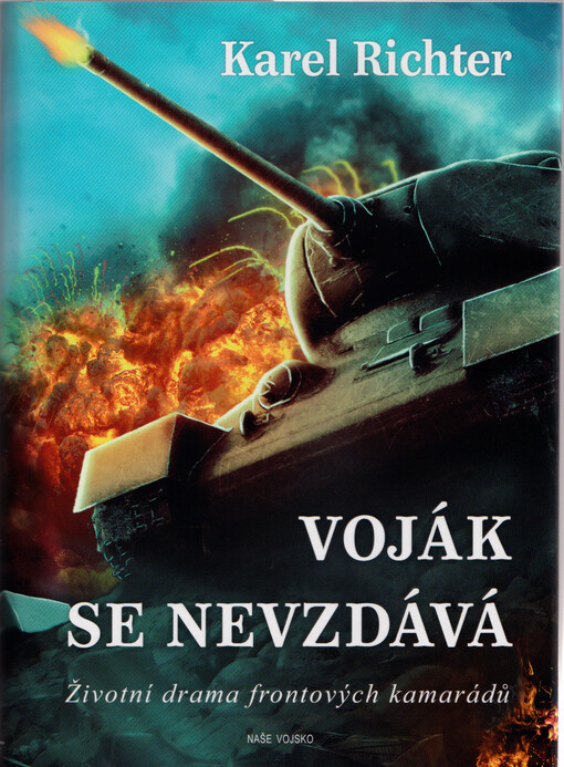 Voják se nevzdává